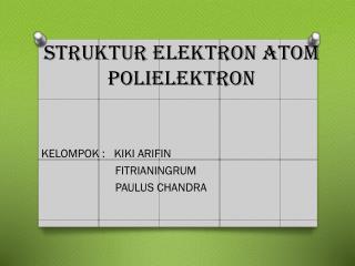struktur elektron atom polielektron