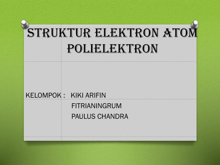 struktur elektron atom polielektron