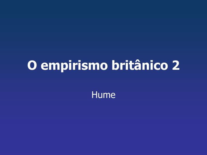 o empirismo brit nico 2