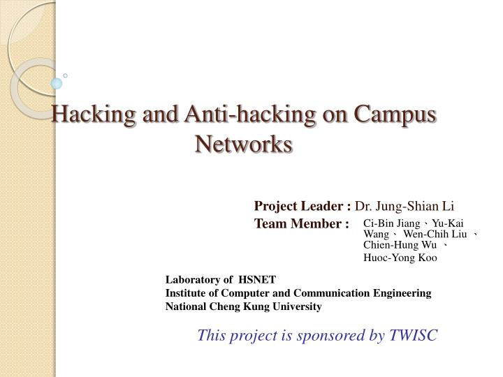 hacking and anti hacking on campus networks