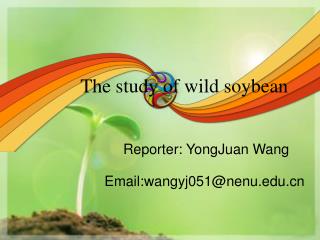The study of wild soybean