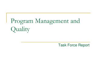 Program Management and Quality