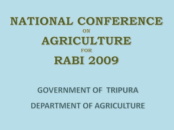 national conference on agriculture for rabi 2009