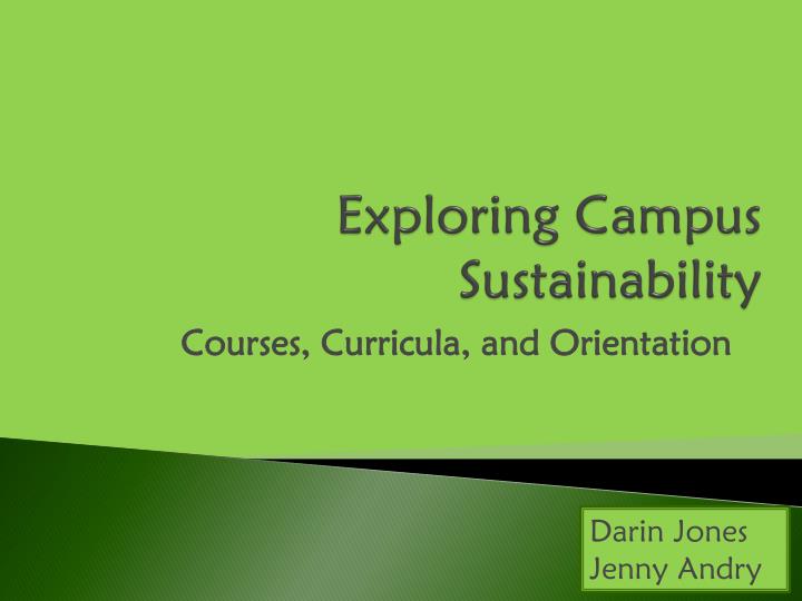 exploring campus sustainability
