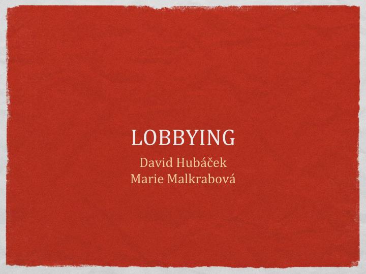 lobbying