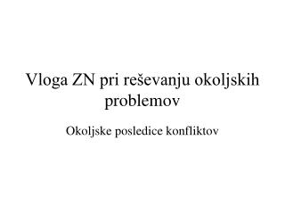 vloga zn pri re evanju okoljskih problemov