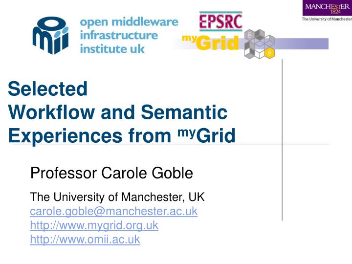 selected workflow and semantic experiences from my grid