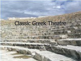 Classic Greek Theatre