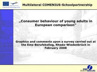 Multilateral COMENIUS-Schoolpartnership