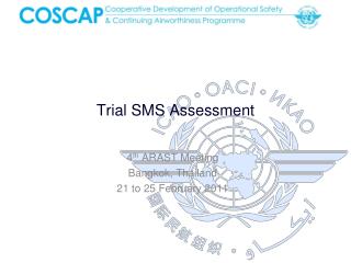 Trial SMS Assessment