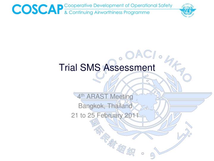 trial sms assessment