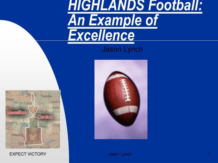 highlands football an example of excellence
