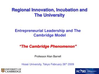 Regional Innovation, Incubation and The University