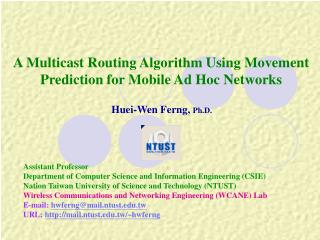 A Multicast Routing Algorithm Using Movement Prediction for Mobile Ad Hoc Networks