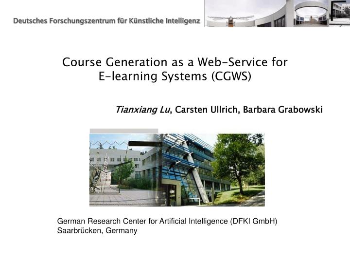 course generation as a web service for e learning systems cgws