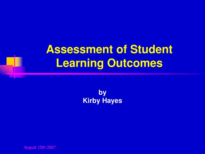 assessment of student learning outcomes