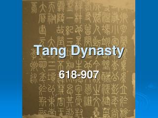 Tang Dynasty