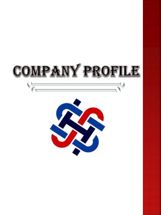 COMPANY PROFILE