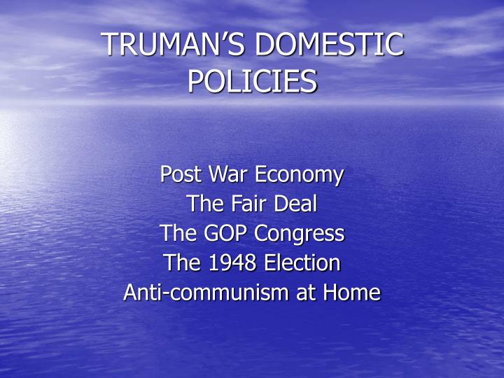 truman s domestic policies