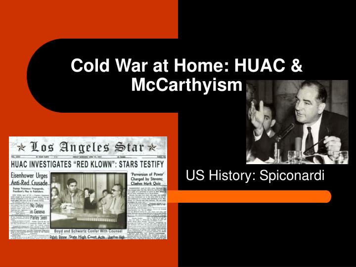cold war at home huac mccarthyism