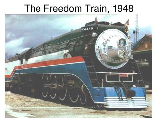 The Freedom Train, 1948