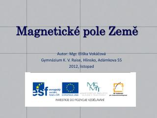 magnetick pole zem
