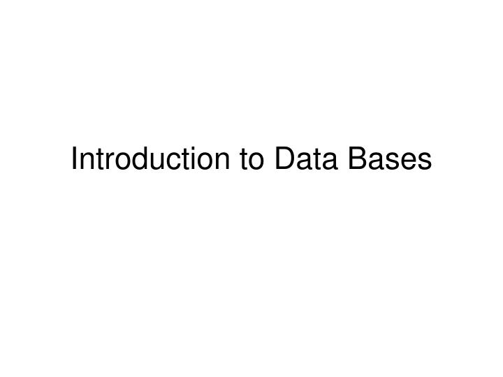 introduction to data bases