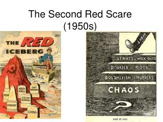 The Second Red Scare (1950s)