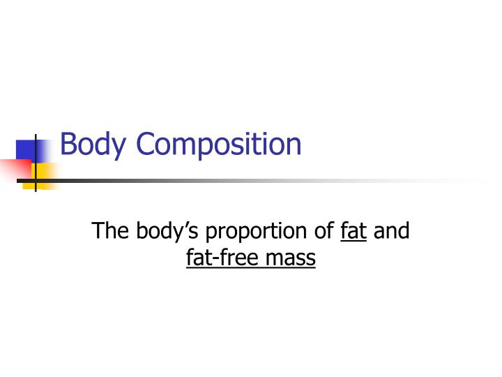 body composition