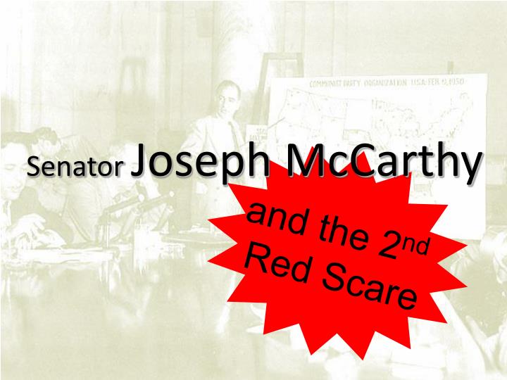 senator joseph mccarthy