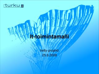 it toimintamalli