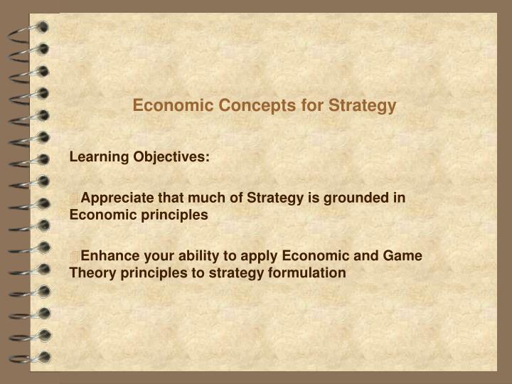 economic concepts for strategy