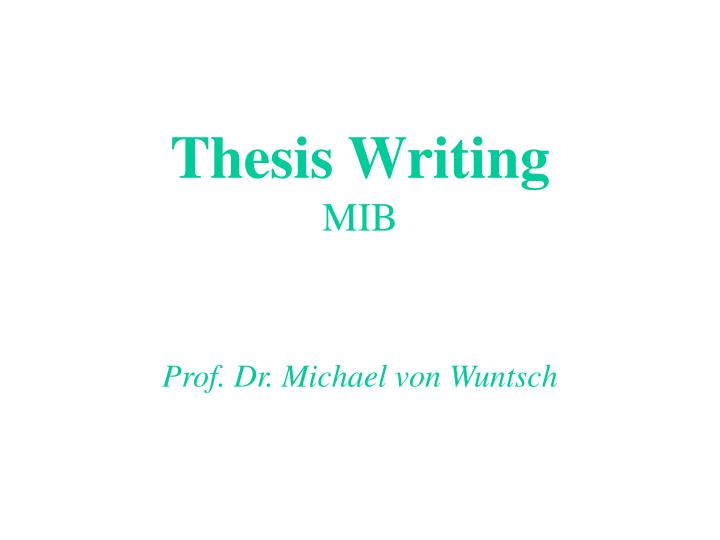 thesis writing mib