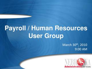 Payroll / Human Resources User Group