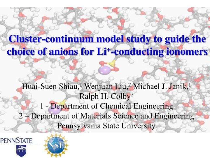 cluster continuum model study to guide the choice of anions for li conducting ionomers