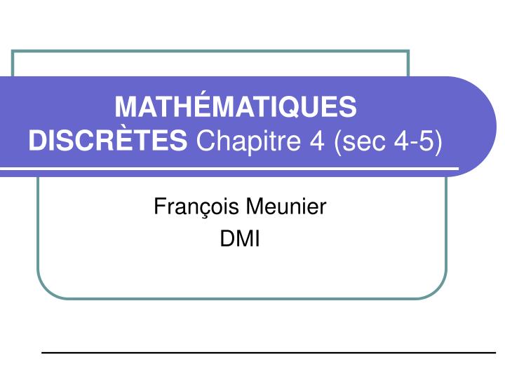 math matiques discr tes chapitre 4 sec 4 5