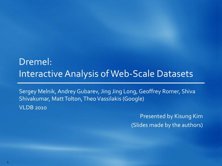 dremel interactive analysis of web scale datasets