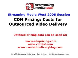 CDN Pricing: Costs for Outsourced Video Delivery