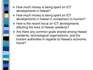 How much money is being spent on ICT developments in Hawaii?