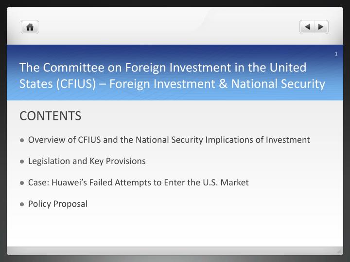 the committee on foreign investment in the united states cfius foreign investment national security