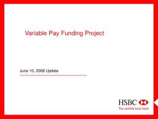 Variable Pay Funding Project