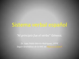 sistema verbal espa ol