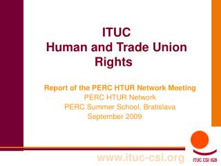 ITUC Human and Trade Union Rights