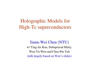 Holographic Models for High-Tc superconductors