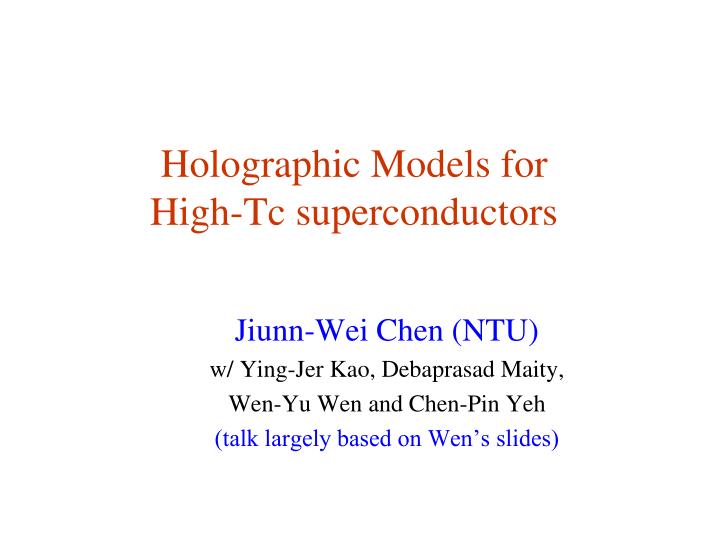 holographic models for high tc superconductors