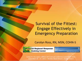 Survival of the Fittest: Engage Effectively in Emergency Preparation