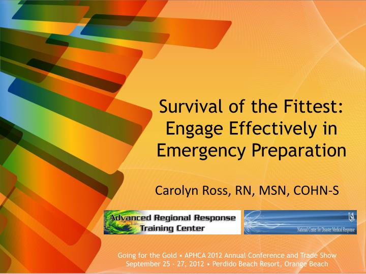 survival of the fittest engage effectively in emergency preparation