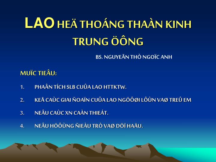 lao he tho ng tha n kinh trung ng