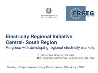Electricity Regional Initiative Central- South Region