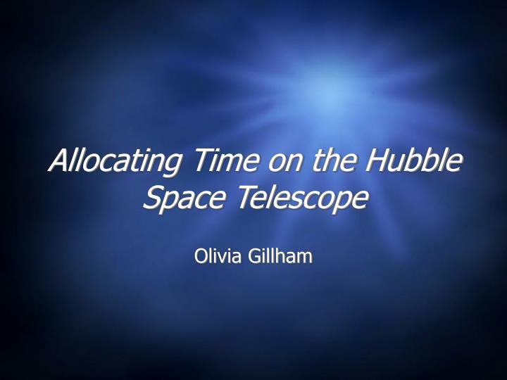 allocating time on the hubble space telescope
